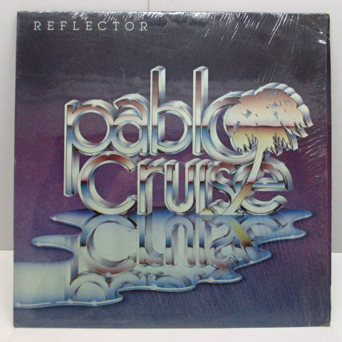 PABLO CRUISE (パブロ・クルーズ)  - Reflector (US Orig.LP)