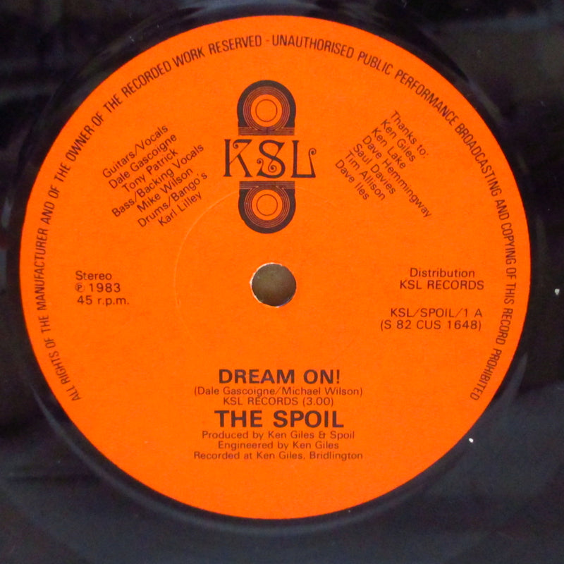 SPOIL, THE (ザ・スポイル)  - Dream On (UK オリジナル 7インチ/ジャケ無し)