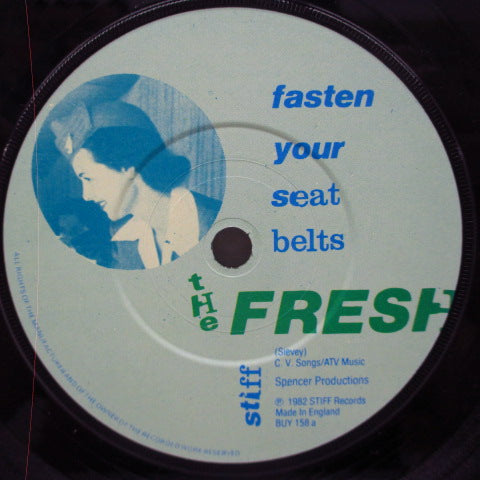 FRESHIES, THE (ザ・フレッシーズ)  - Fasten Your Seat Belts (UK Orig.7")