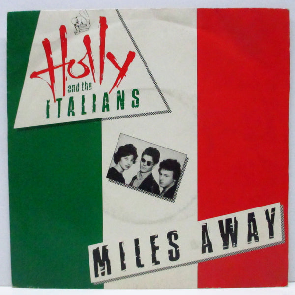 HOLLY AND THE ITALIANS (ホリー＆ジ・イタリアンズ)  - Miles Away (UK オリジナル 7"+「全面ステッカー仕様」光沢固紙ジャケ)