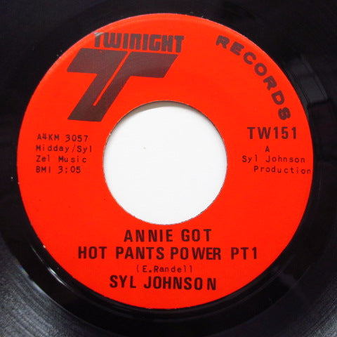 SYL JOHNSON - Annie Got Hot Pants Power (Part.1&2) (Orig)