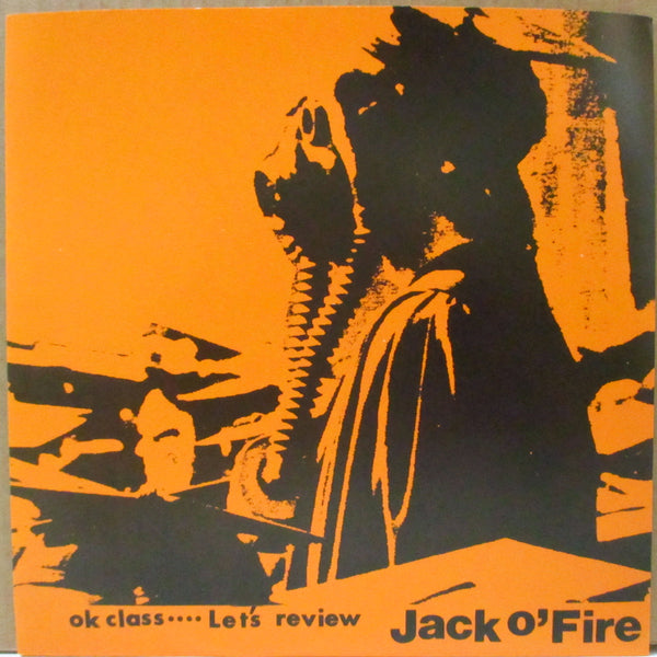 JACK O'FIRE (ジャック・オ・ファイア)  - OK Class.... Let's Review (US Orig.7"+Insert)