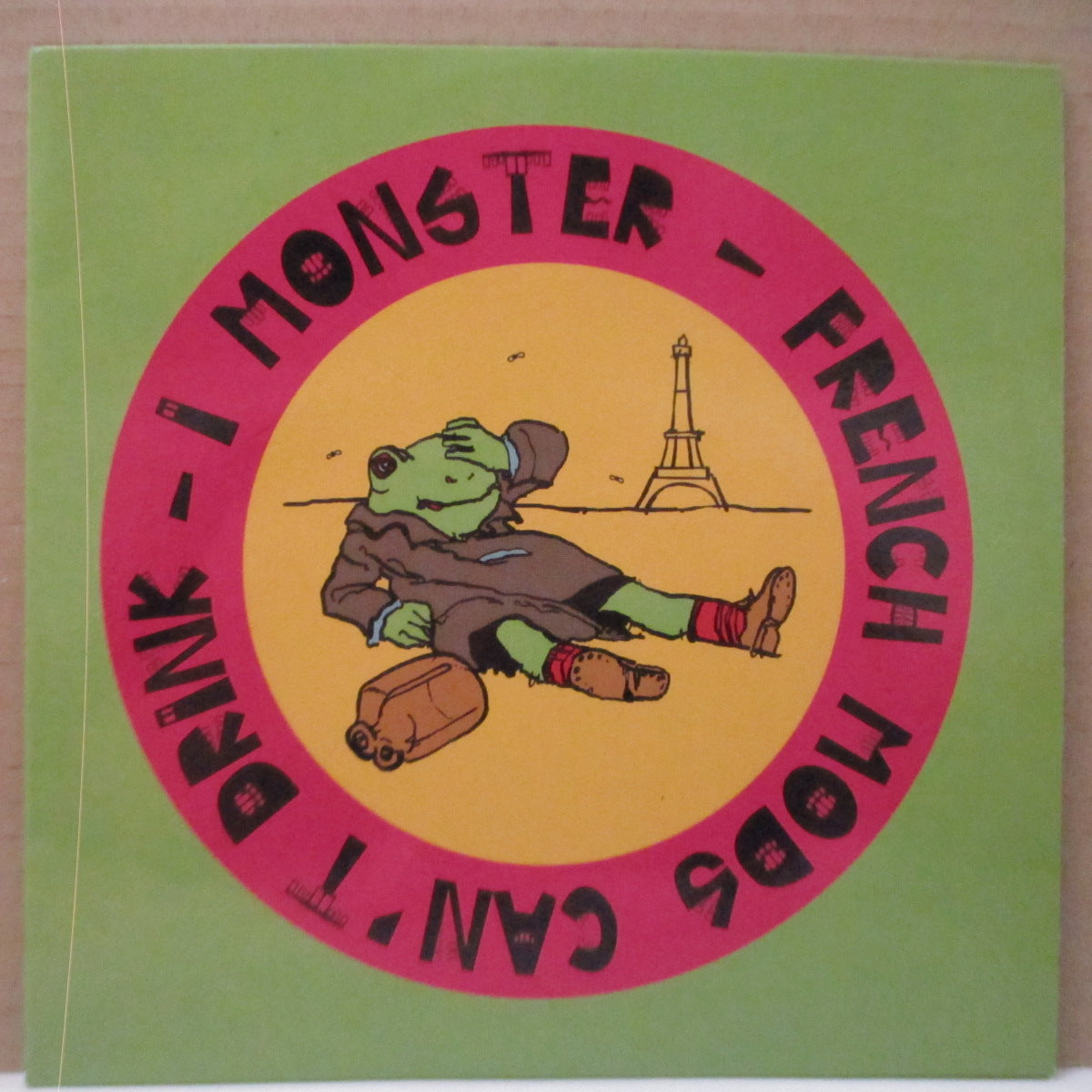 I MONSTER - French Mods Can't Drink (UK 500 Ltd.7"/Numbered CVR)