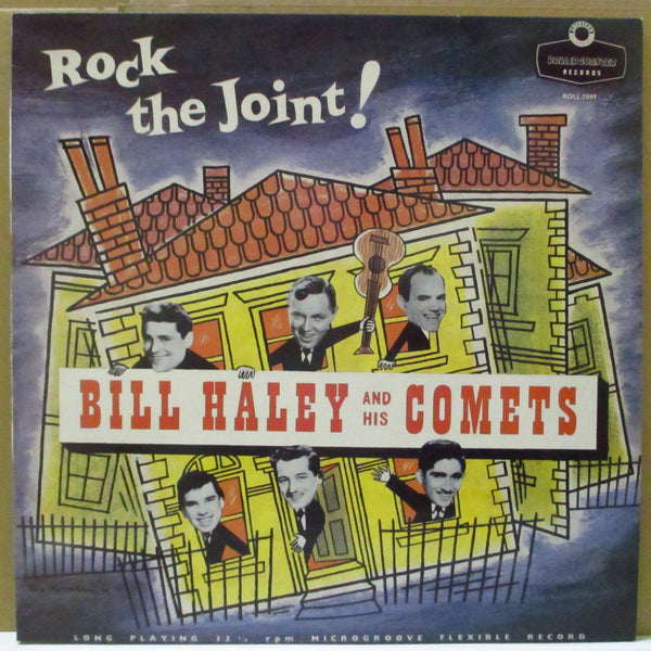 BILL HALEY & HIS COMETS (ビル・ヘイリー＆ヒズ・コメッツ)  - Rock The Joint! (UK '85 Reissue "Black & Silver" Label" Mono LP)
