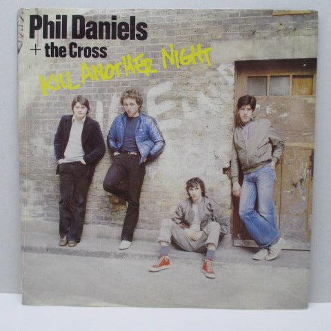 PHIL DANIELS + THE CROSS - Kill Another Night (UK Promo 7")