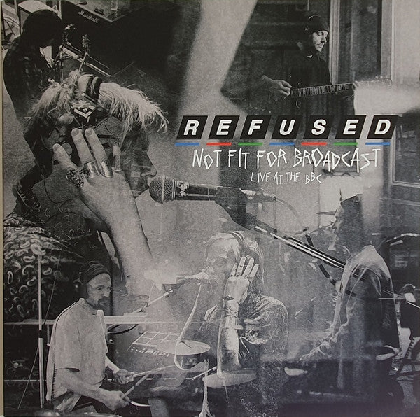 REFUSED (リフューズド)  - Not Fit For Broadcast - Live At The BBC (US 2020 RDS 限定リリース 12"/NEW)