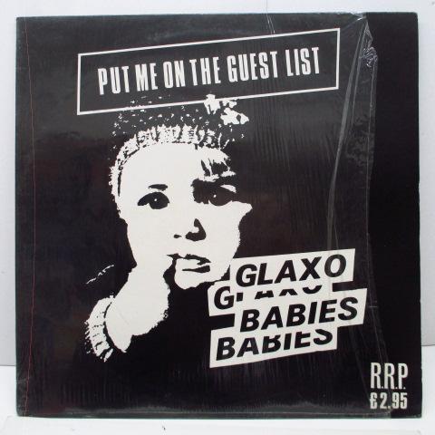 GLAXO BABIES (グラクソ・ベイビーズ)  - Put Me On The Guest List (UK Orig.LP)