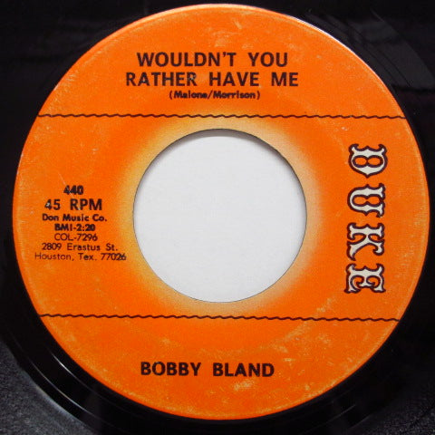 BOBBY BLAND - Wouldn't You Rather Have Me (Orig.)