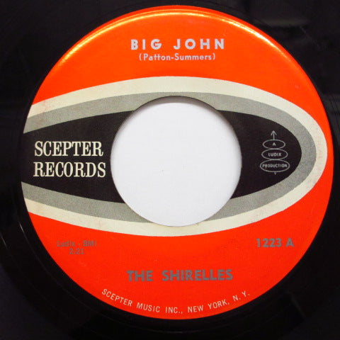 SHIRELLES - Big John / Twenty-One ('61 Orig)