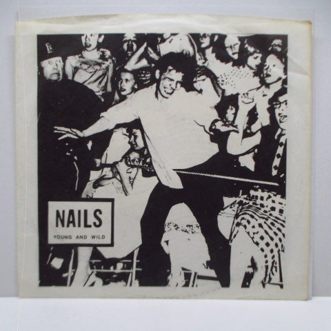 NAILS, THE - Young And Wild (US Orig.7")