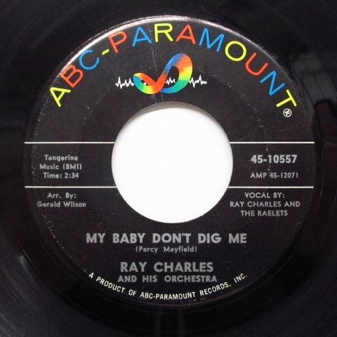 RAY CHARLES - My Baby Don't Dig Me (US Orig)