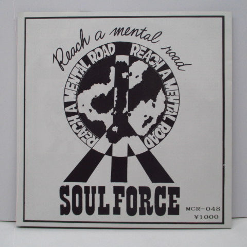 REACH A MENTAL ROAD / HIATUS - Soulforce / Severe Existence