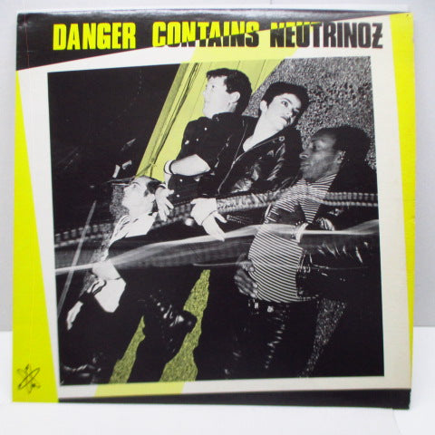 NEUTRINOZ - Danger Contains Neutrinoz (US Orig.LP)