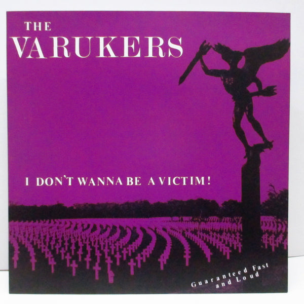 VARUKERS, THE (ザ・ヴァルカーズ)  - I Don't Wanna Be A Victim! (US '16年再発 7"/HC 7059)
