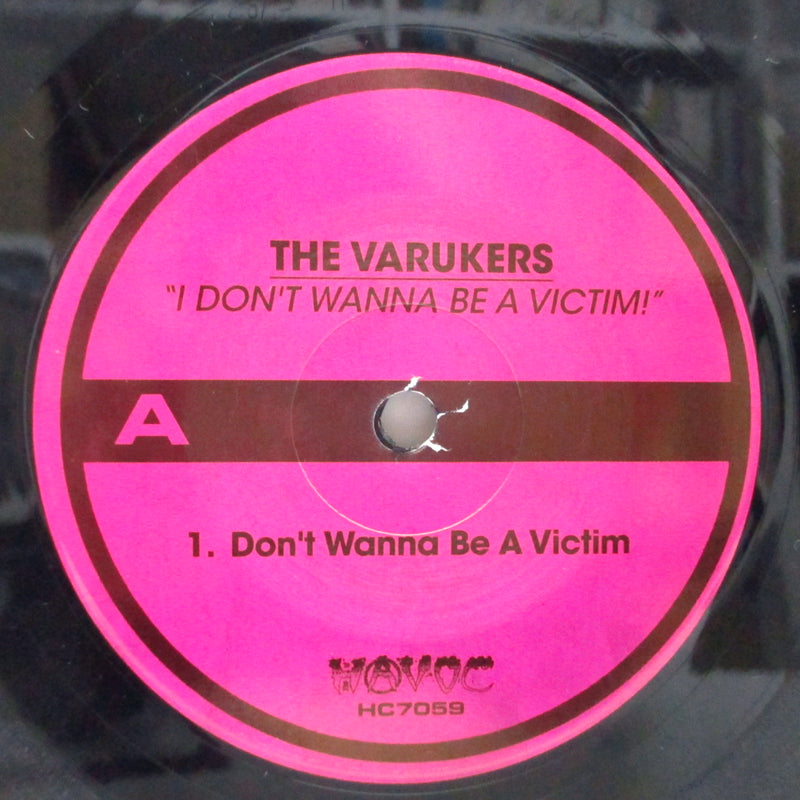 VARUKERS, THE (ザ・ヴァルカーズ)  - I Don't Wanna Be A Victim! (US '16年再発 7"/HC 7059)