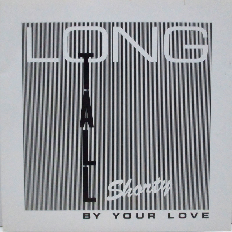 LONG TALL SHORTY (ロング・トール・ショーティー)  - By Your Love (Japan '01年再発 7")