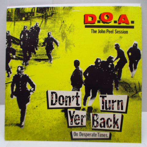 D.O.A. - Don't Turn Yer Back On Desperate Timrs (UK Orig.12")