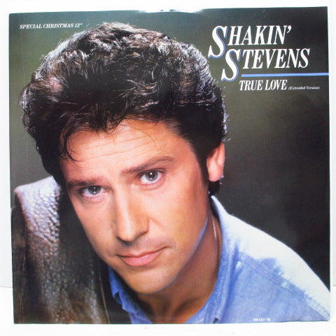 SHAKIN' STEVENS - True Love (Extended Version) +3 (UK Orig.12")