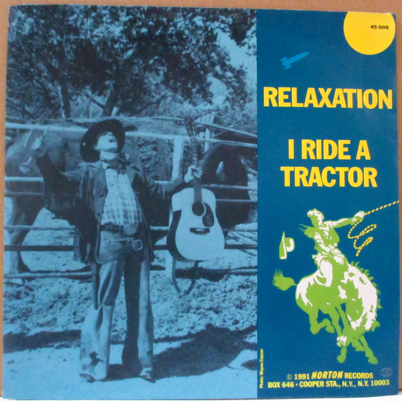 LEGENDARY STARDUST COWBOY (レジェンダリー・スターダスト・カウボーイ)  - Relaxation / I Ride A Tracto (US オリジナル 7")