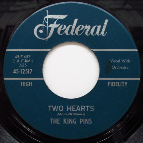KING PINS - I Won't Have It / Two Hearts