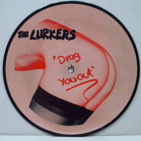 LURKERS, THE - Drag You Out (UK Ltd.Picture 7")