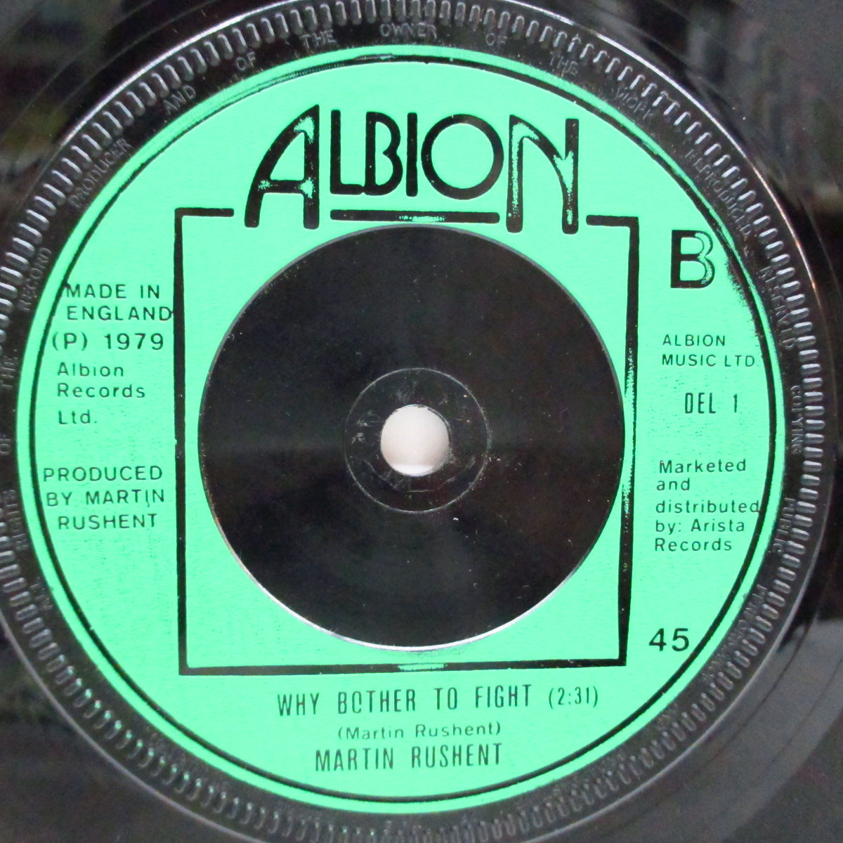 MARTIN RUSHENT - Why Bother To Fight (UK Orig.7")