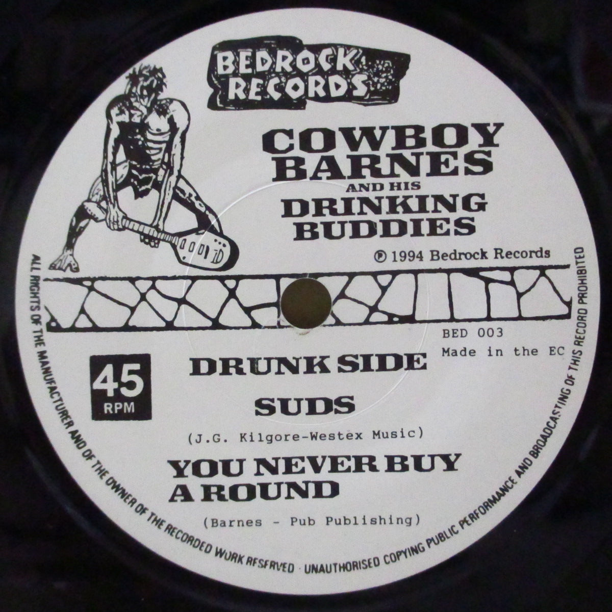 COWBOY BARNES & HIS DRINKING BUDDIES (カウボーイ・バーンズ&ヒズ・ドリンキング・バディーズ)  - Barnes Is A Beerslinger (UK オリジナル 7")