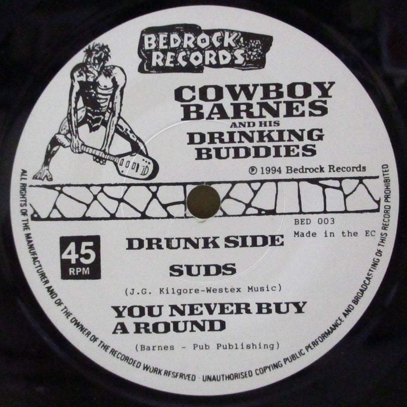 COWBOY BARNES & HIS DRINKING BUDDIES (カウボーイ・バーンズ&ヒズ・ドリンキング・バディーズ)  - Barnes Is A Beerslinger (UK オリジナル 7")