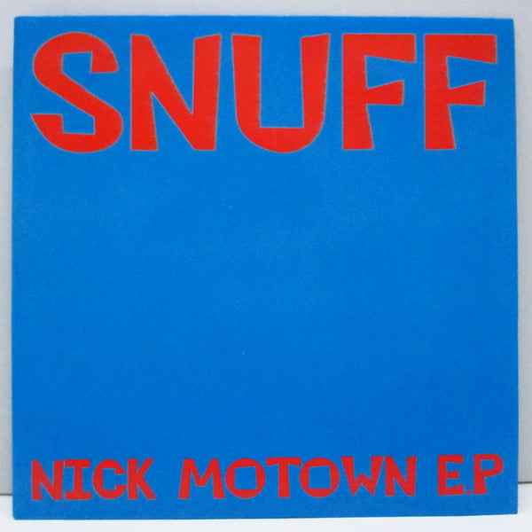 SNUFF (スナッフ)  - Nick Motown E.P (UK オリジナル 7"EP)