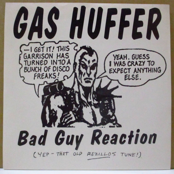 GAS HUFFER / SUPERCHARGER (ガス・ハファー / スーパーチャージャー)  - Bad Guy Reaction (US Orig.7")