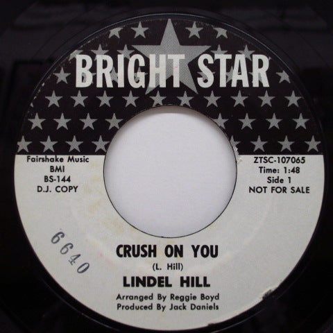 LINDEL HILL - Crush On You / Ain't Got Time (Promo)