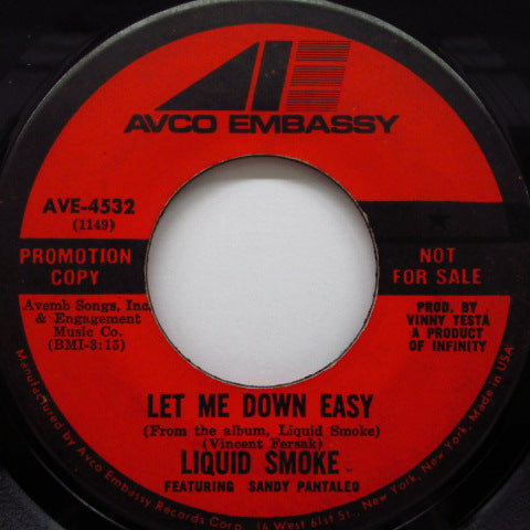 LIQUID SMOKE - Let Me Down Easy / Shelter Of Your Arms