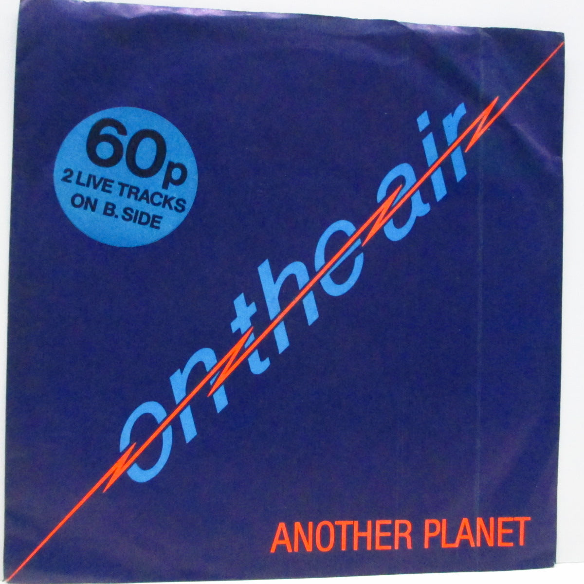 ON THE AIR - Another Planet (UK Orig.7"+PS)