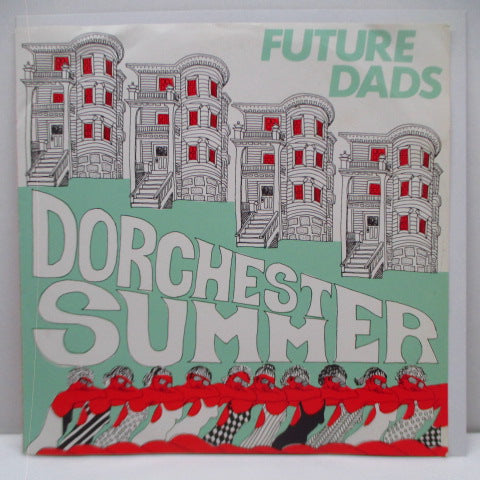 FUTURE DADS - Dorches Summer (US Orig.7")