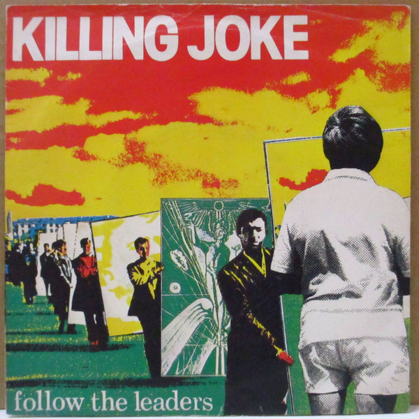 KILLING JOKE (キリング・ジョーク)  - Follow The Leaders (UK オリジナル 7"+マット・ソフト紙ジャケ)
