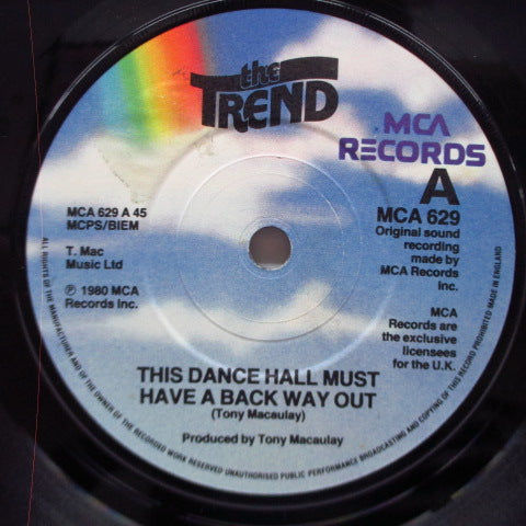 TREND, THE - This Dance Hall Must Have A Back Way Out (UK Orig.7")