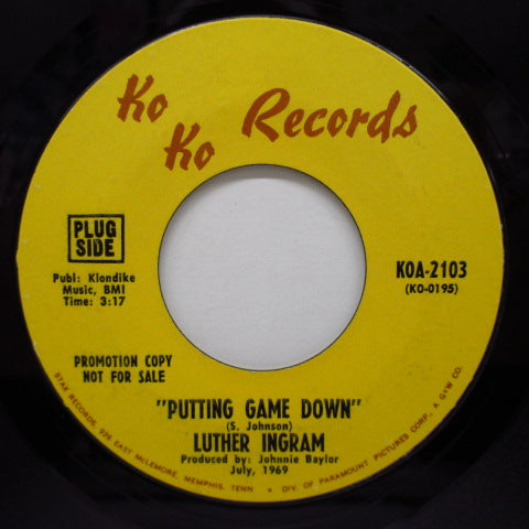LUTHER INGRAM - Puttin' Game Down ('69 Version Promo)