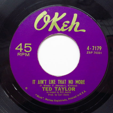 TED TAYLOR (テッド・テイラー)  - It Ain't Like That No More (US オリジナル 「ライン無しラべ」7"）