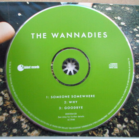 WANNADIES, THE (ワナダイズ) - Someone Somewhere (UK オリジナル CDEP)