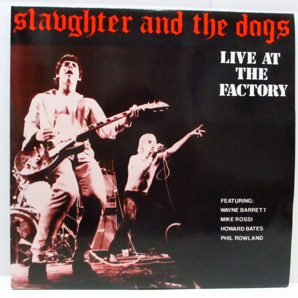 SLAUGHTER u0026 THE DOGS (スローター u0026 ザ・ドッグス) - Live At The Factory (UK '89 Reissue  2xLP)