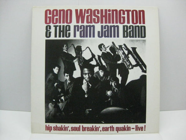 GENO WASHINGTON & THE RAM JAM BAND - Hip Shakin' Soul Breakin' Earth Quakin-Live！