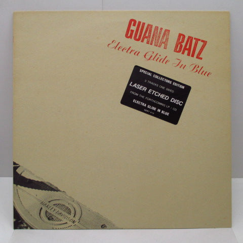 GUANA BATZ - Electra Glide In Blue (UK Orig.12"/Stickered CVR)