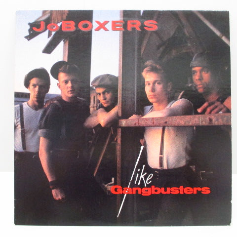JoBOXERS - Like Gangbusters (US Orig.LP)