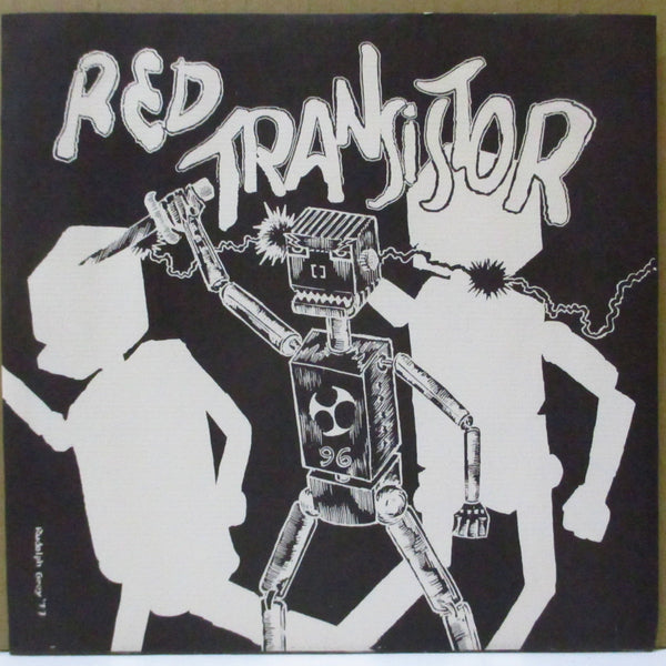 RED TRANSISTOR (レッド・トランジスタ−)  - No Bite / We're Not Crazy (US Orig.7")