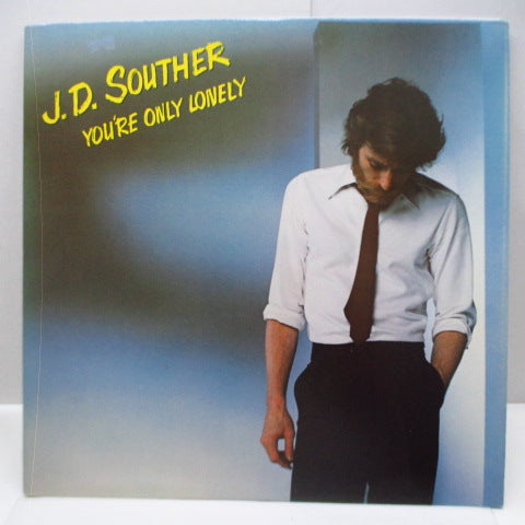 J.D.SOUTHER (JOHN DAVID SOUTHER) - You're Only Lonely (US Reissue LP)