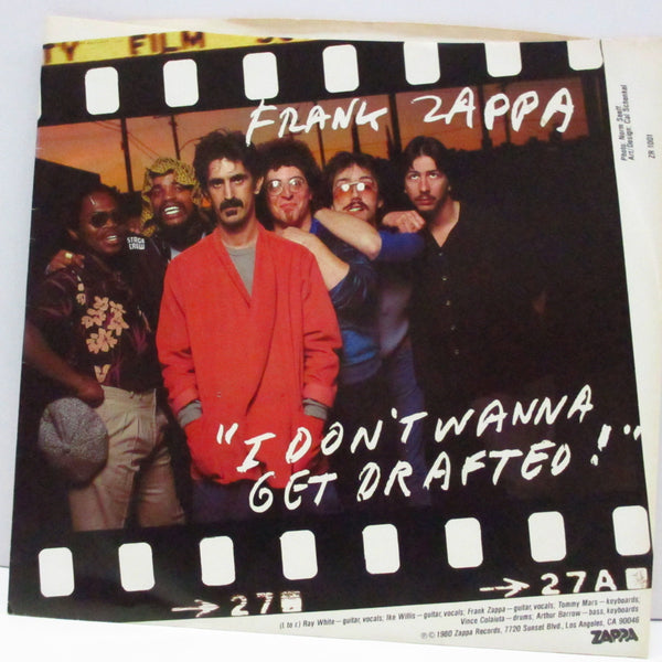 FRANK ZAPPA (フランク・ザッパ)  - I Don't Wanna Get Drafted！(US Orig.7"+PS)
