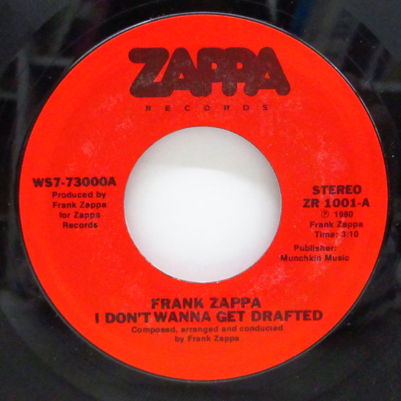 FRANK ZAPPA (フランク・ザッパ)  - I Don't Wanna Get Drafted！(US Orig.7"+PS)