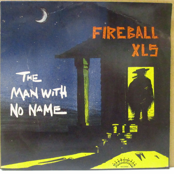 FIREBALL XL5 (ファイヤーボールXL5)  - Man With No Name (UK オリジナル 7")