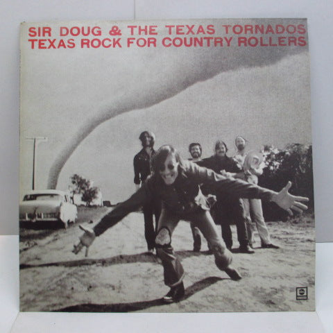 SIR DOUG & THE TEXAS TORNADOS - Texas Rock For Country Rollers (UK:Orig.)