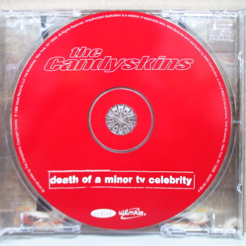 CANDY SKINS, THE - Death Of A Minor TV Celebrity (US Orig.CD)
